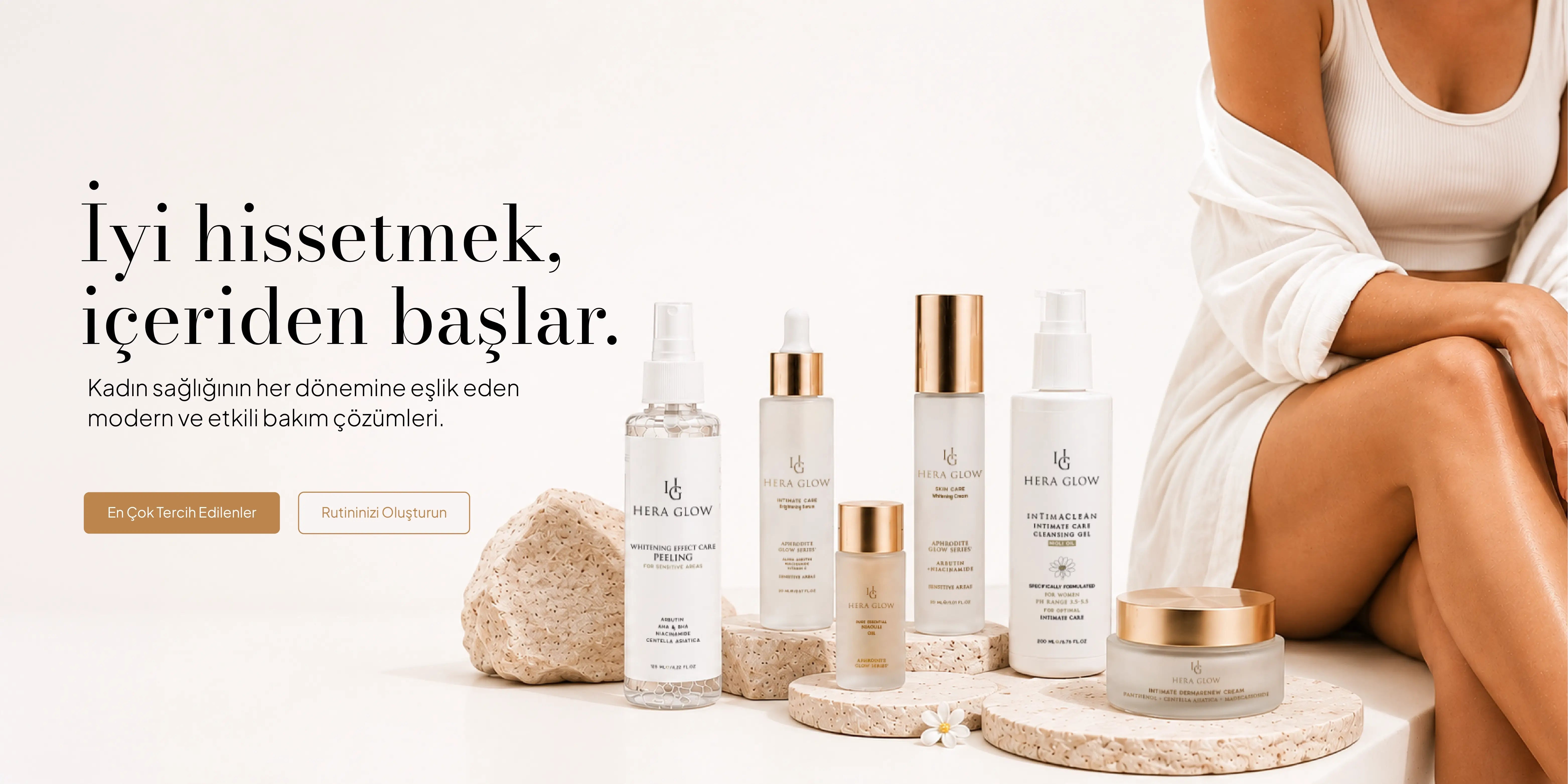 Hera Glow bakım ürünleri ile iyi hissetmek içeriden başlar